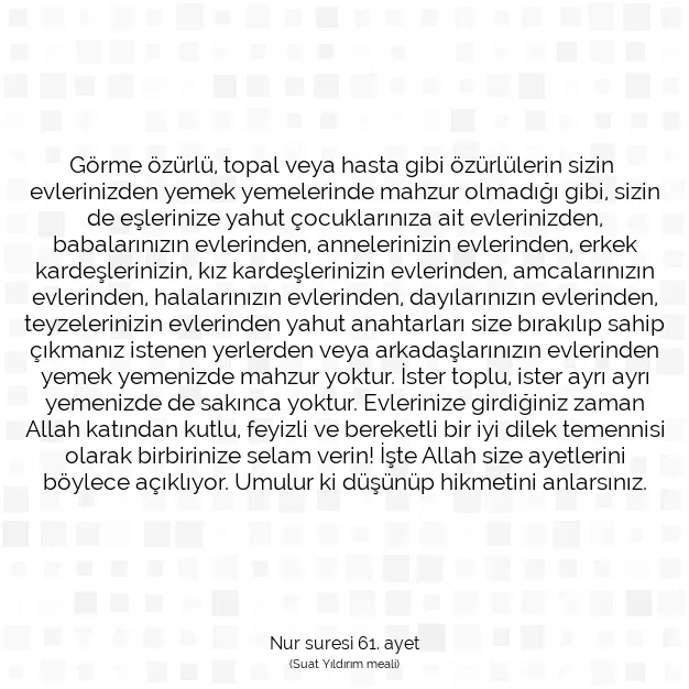 Ayetbul | Kuran Mealleri | Quran | Nur suresi 61. ayet