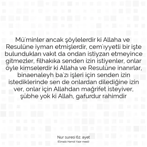 Ayetbul | Kuran Mealleri | Quran | Nur suresi 62. ayet