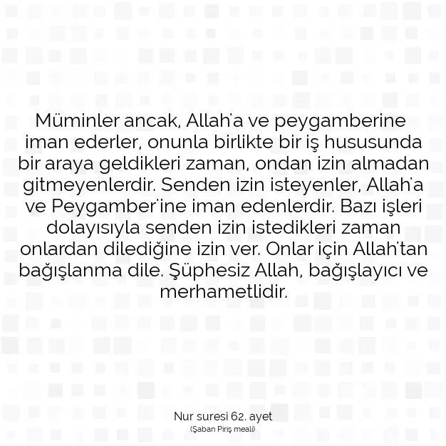 Ayetbul | Kuran Mealleri | Quran | Nur suresi 62. ayet