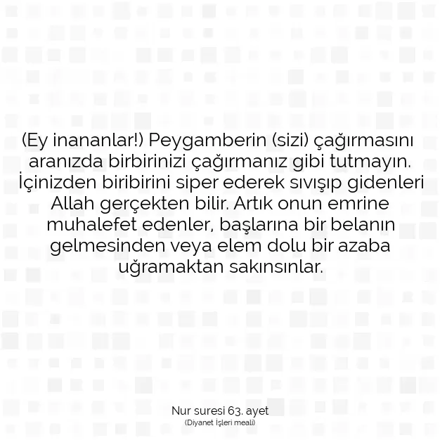 Ayetbul | Kuran Mealleri | Quran | Nur suresi 63. ayet