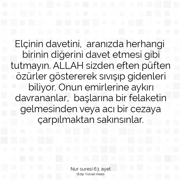 Ayetbul | Kuran Mealleri | Quran | Nur suresi 63. ayet