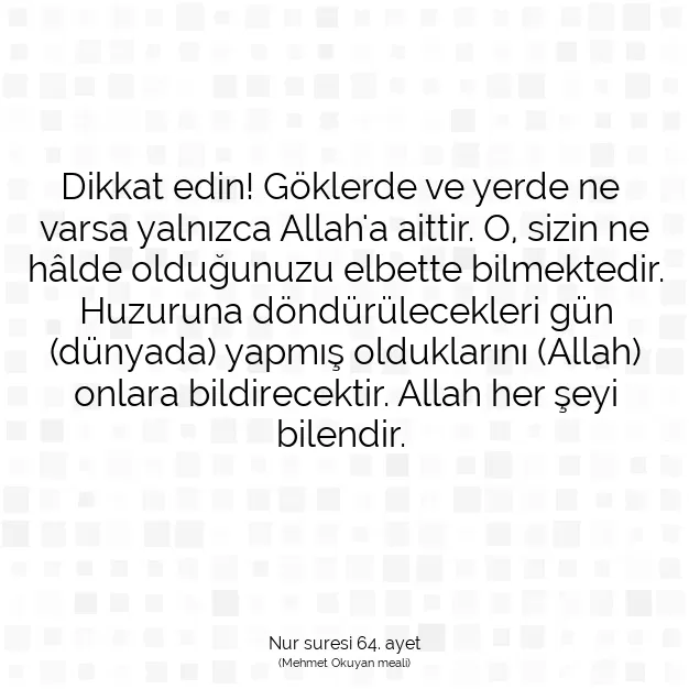 Ayetbul | Kuran Mealleri | Quran | Nur suresi 64. ayet