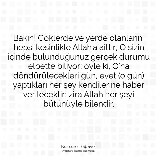 Ayetbul | Kuran Mealleri | Quran | Nur suresi 64. ayet