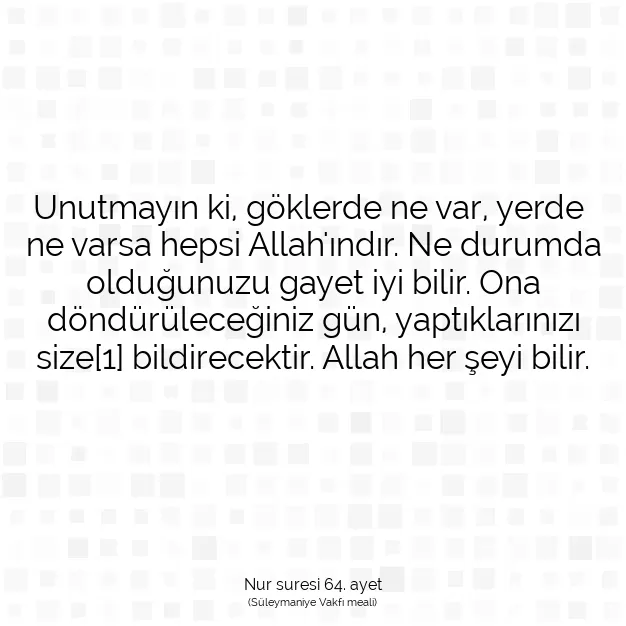 Ayetbul | Kuran Mealleri | Quran | Nur suresi 64. ayet