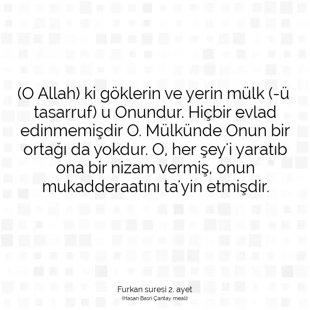 Ayetbul | Kuran Mealleri | Quran | Furkan suresi 2. ayet