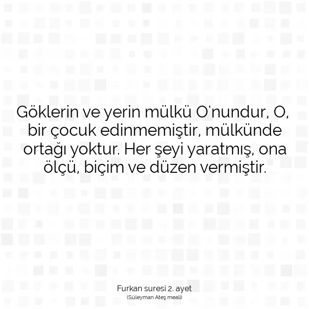 Ayetbul | Kuran Mealleri | Quran | Furkan suresi 2. ayet