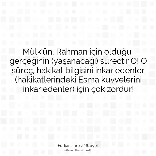 Ayetbul | Kuran Mealleri | Quran | Furkan suresi 26. ayet