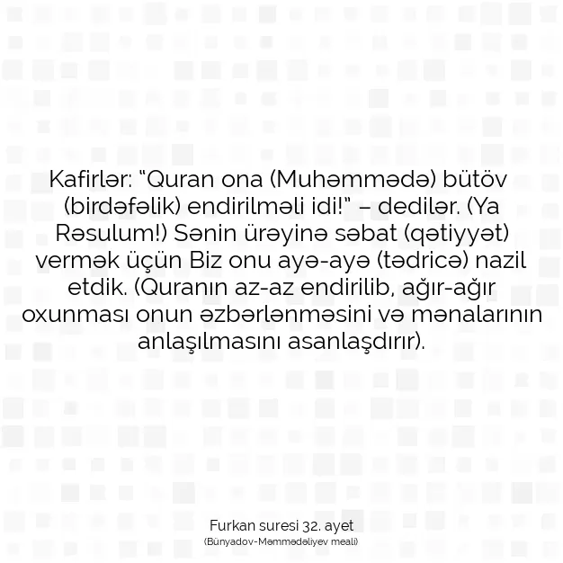 Ayetbul | Kuran Mealleri | Quran | Furkan suresi 32. ayet