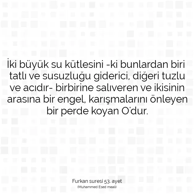 Ayetbul | Kuran Mealleri | Quran | Furkan suresi 53. ayet