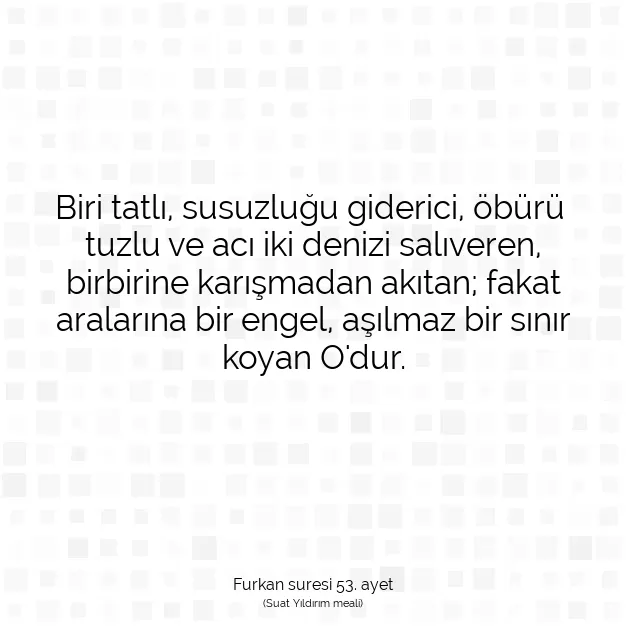 Ayetbul | Kuran Mealleri | Quran | Furkan suresi 53. ayet