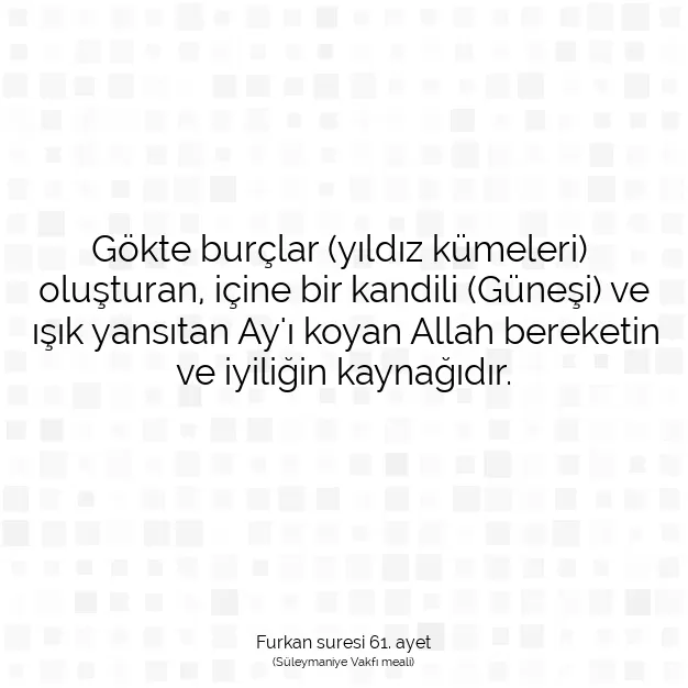 Ayetbul | Kuran Mealleri | Quran | Furkan suresi 61. ayet