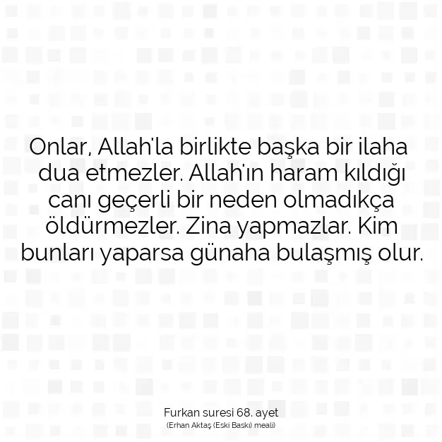 Ayetbul | Kuran Mealleri | Quran | Furkan suresi 68. ayet