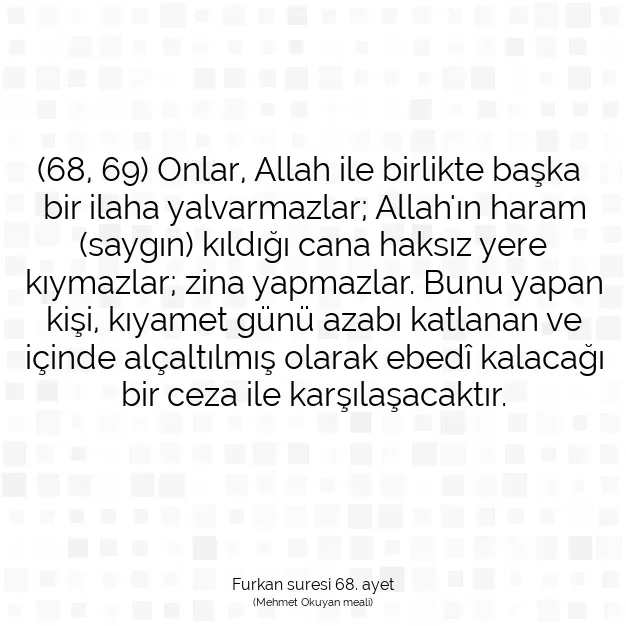 Ayetbul | Kuran Mealleri | Quran | Furkan suresi 68. ayet