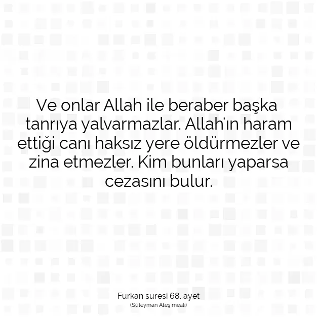 Ayetbul | Kuran Mealleri | Quran | Furkan suresi 68. ayet