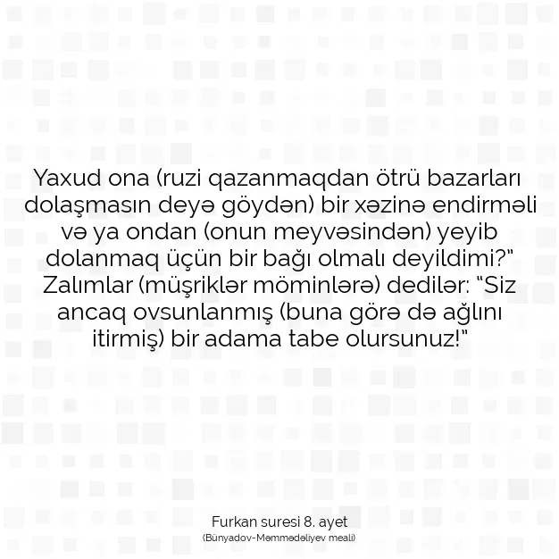 Ayetbul | Kuran Mealleri | Quran | Furkan suresi 8. ayet