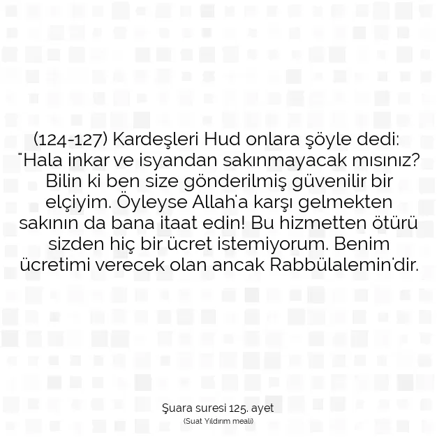 Ayetbul | Kuran Mealleri | Quran | Şuara suresi 125. ayet