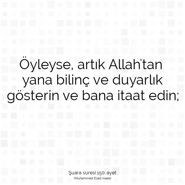 Ayetbul | Kuran Mealleri | Quran | Şuara suresi 150. ayet