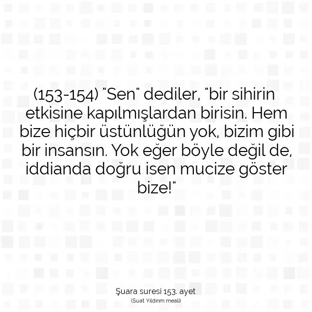 Ayetbul | Kuran Mealleri | Quran | Şuara suresi 153. ayet