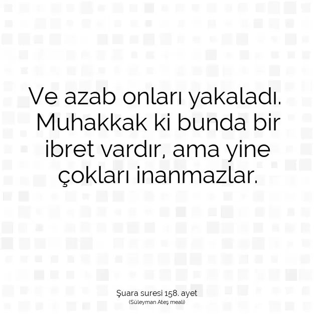 Ayetbul | Kuran Mealleri | Quran | Şuara suresi 158. ayet