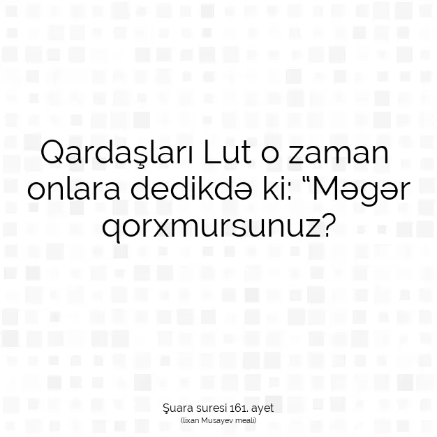 Ayetbul | Kuran Mealleri | Quran | Şuara suresi 161. ayet