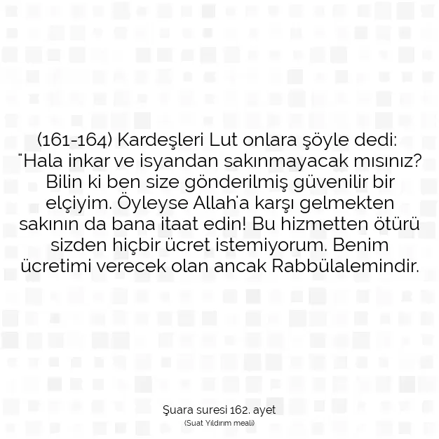 Ayetbul | Kuran Mealleri | Quran | Şuara suresi 162. ayet