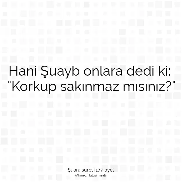 Ayetbul | Kuran Mealleri | Quran | Şuara suresi 177. ayet