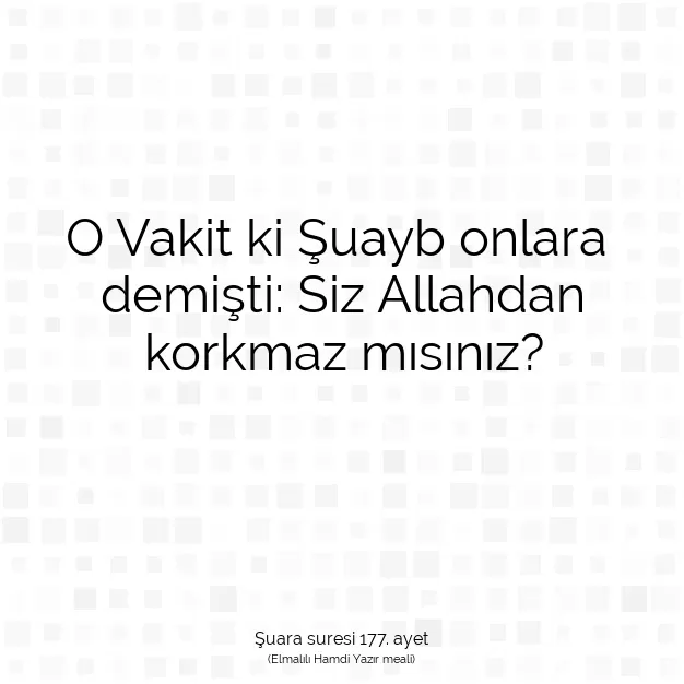 Ayetbul | Kuran Mealleri | Quran | Şuara suresi 177. ayet