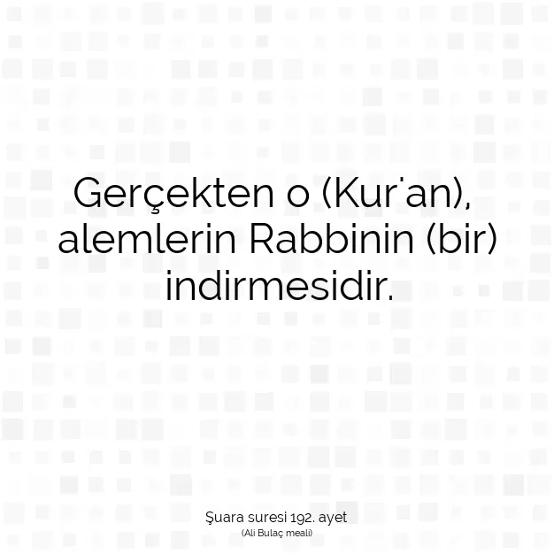 Ayetbul | Kuran Mealleri | Quran | Şuara suresi 192. ayet