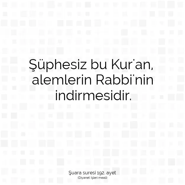 Ayetbul | Kuran Mealleri | Quran | Şuara suresi 192. ayet