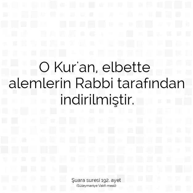 Ayetbul | Kuran Mealleri | Quran | Şuara suresi 192. ayet