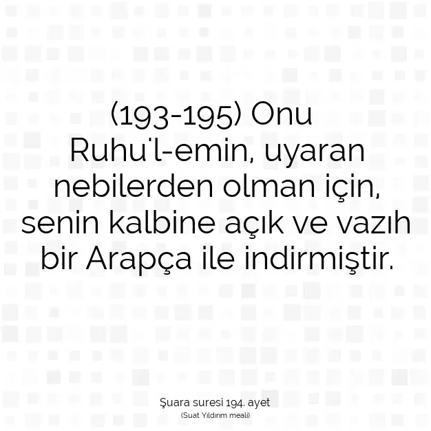 Ayetbul | Kuran Mealleri | Quran | Şuara suresi 194. ayet