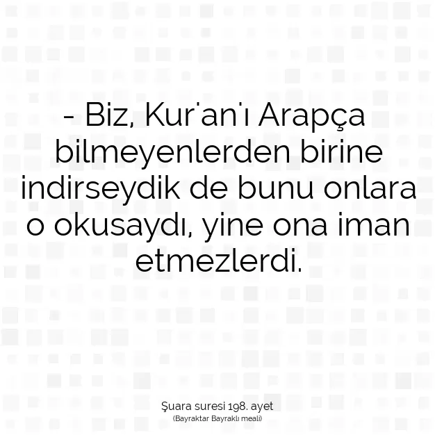 Ayetbul | Kuran Mealleri | Quran | Şuara suresi 198. ayet