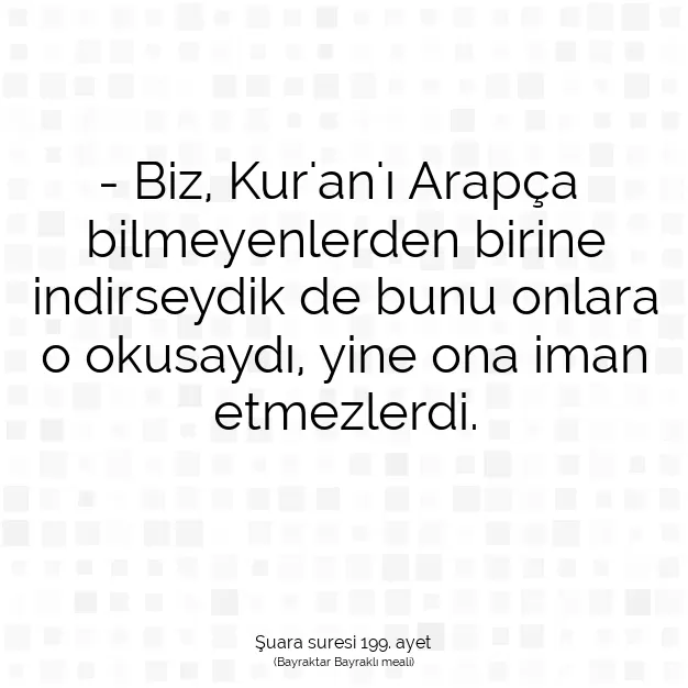 Ayetbul | Kuran Mealleri | Quran | Şuara suresi 199. ayet