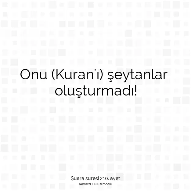 Ayetbul | Kuran Mealleri | Quran | Şuara suresi 210. ayet