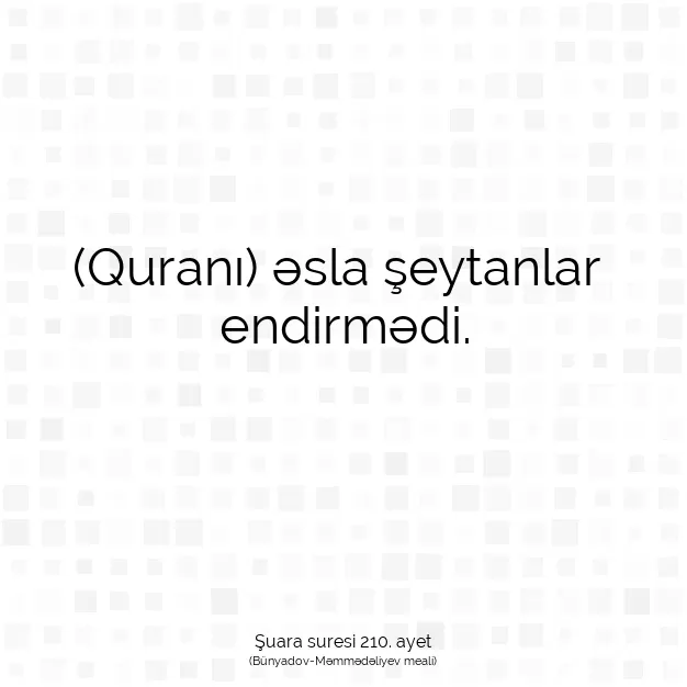 Ayetbul | Kuran Mealleri | Quran | Şuara suresi 210. ayet