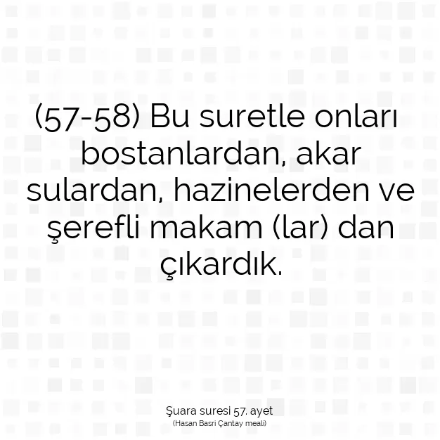 Ayetbul | Kuran Mealleri | Quran | Şuara suresi 57. ayet