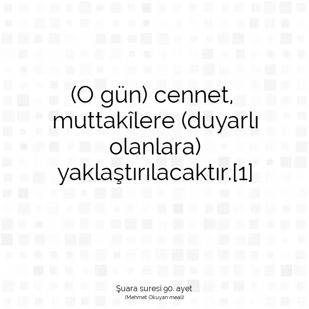 Ayetbul | Kuran Mealleri | Quran | Şuara suresi 90. ayet