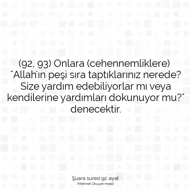 Ayetbul | Kuran Mealleri | Quran | Şuara suresi 92. ayet