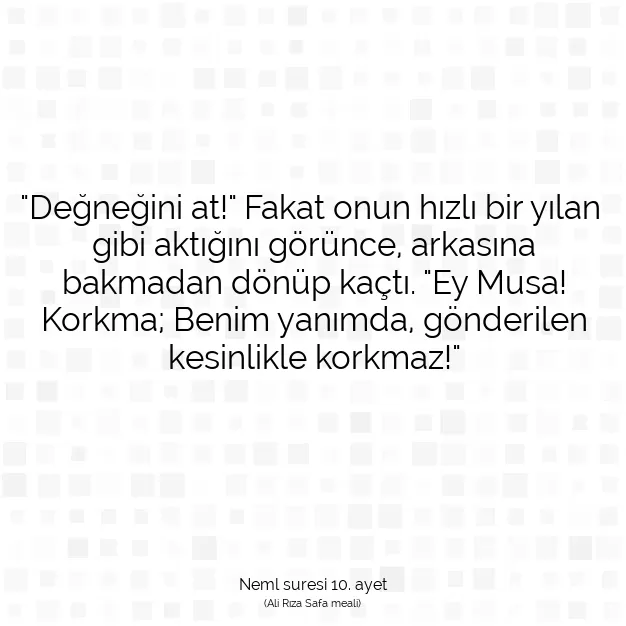 Ayetbul | Kuran Mealleri | Quran | Neml suresi 10. ayet