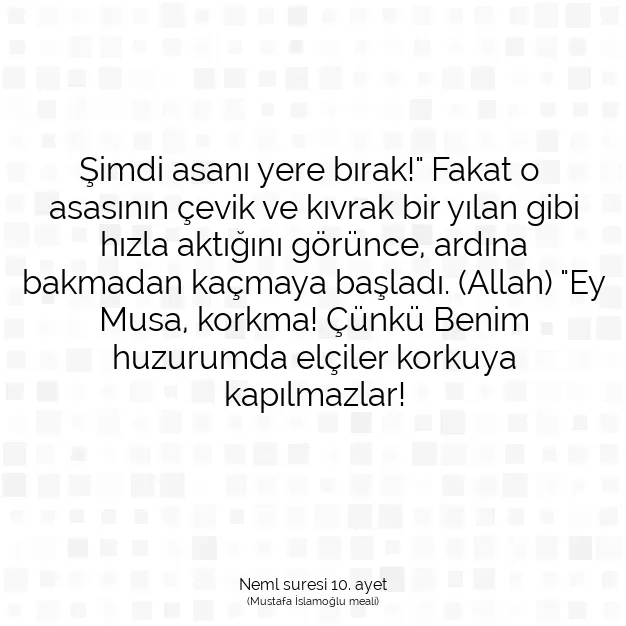 Ayetbul | Kuran Mealleri | Quran | Neml suresi 10. ayet