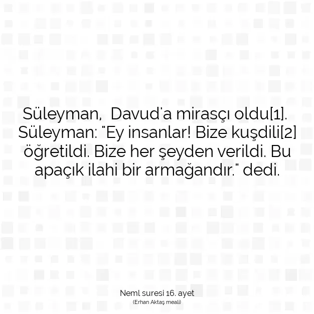 Ayetbul | Kuran Mealleri | Quran | Neml suresi 16. ayet