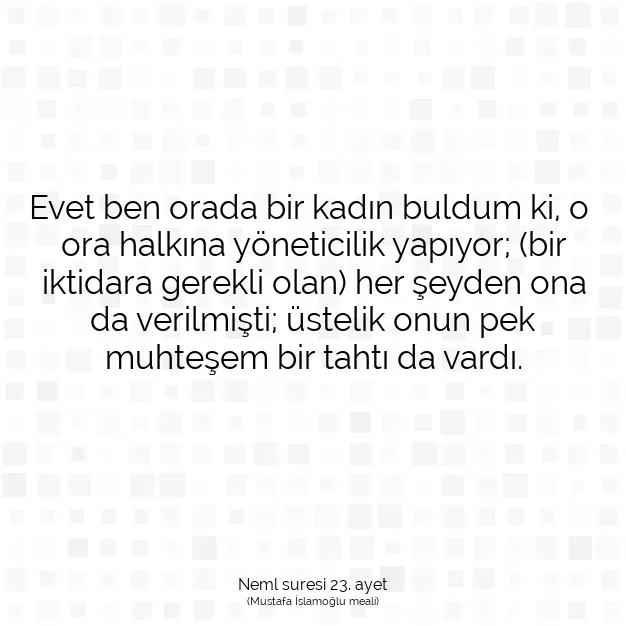 Ayetbul | Kuran Mealleri | Quran | Neml suresi 23. ayet