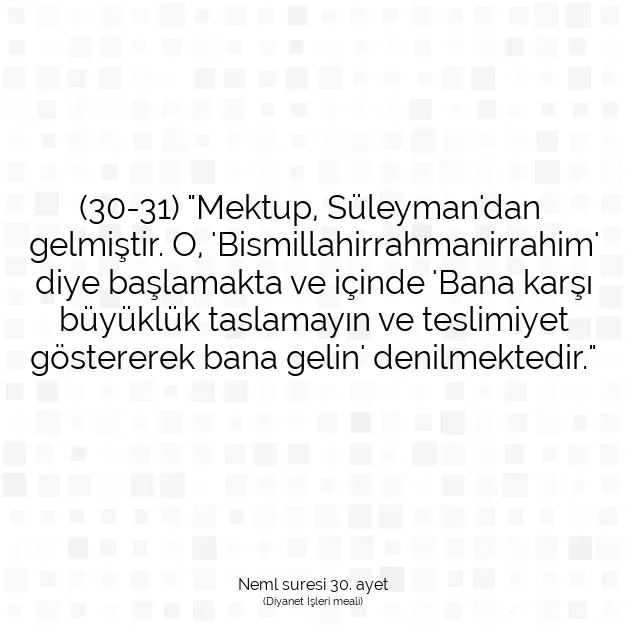 Ayetbul | Kuran Mealleri | Quran | Neml suresi 30. ayet