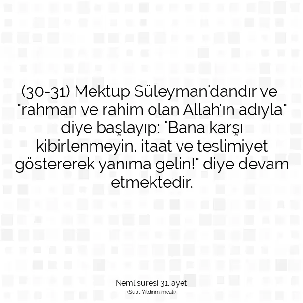 Ayetbul | Kuran Mealleri | Quran | Neml suresi 31. ayet