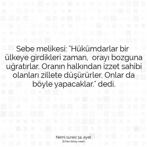 Ayetbul | Kuran Mealleri | Quran | Neml suresi 34. ayet