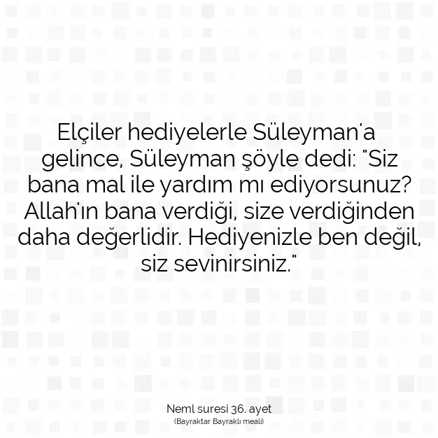 Ayetbul | Kuran Mealleri | Quran | Neml suresi 36. ayet