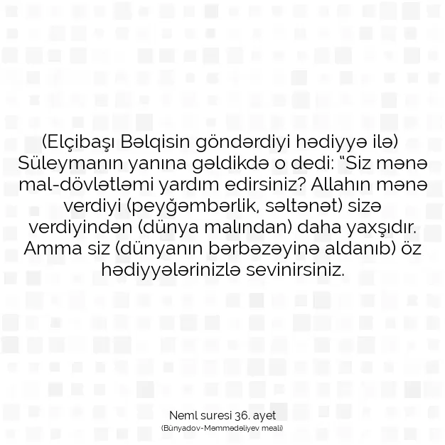 Ayetbul | Kuran Mealleri | Quran | Neml suresi 36. ayet