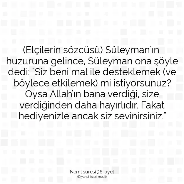 Ayetbul | Kuran Mealleri | Quran | Neml suresi 36. ayet