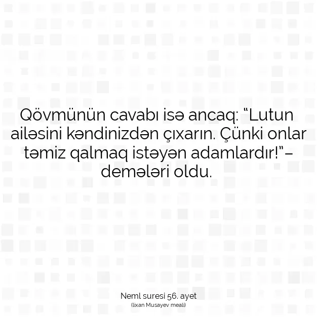 Ayetbul | Kuran Mealleri | Quran | Neml suresi 56. ayet