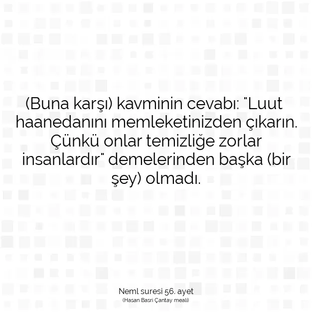 Ayetbul | Kuran Mealleri | Quran | Neml suresi 56. ayet